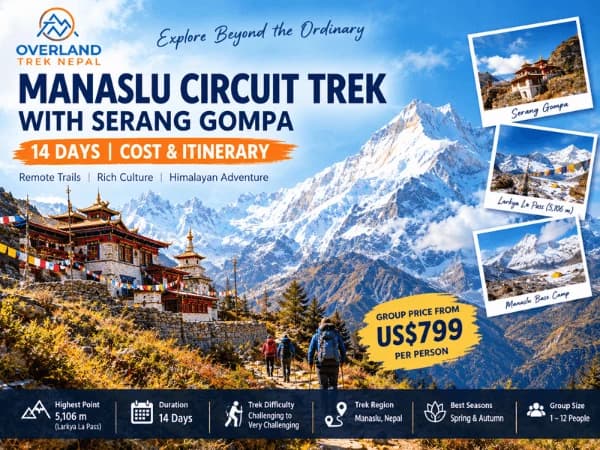 Manaslu Circuit Trek with Serang Gompa Trek by Overland Trek Nepal